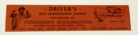 E.J. Driver's "Fisherman's Headquarters" envelopes Driver's was located in Fairhill at 2610 Germantown Avenue Philadelphia Pa