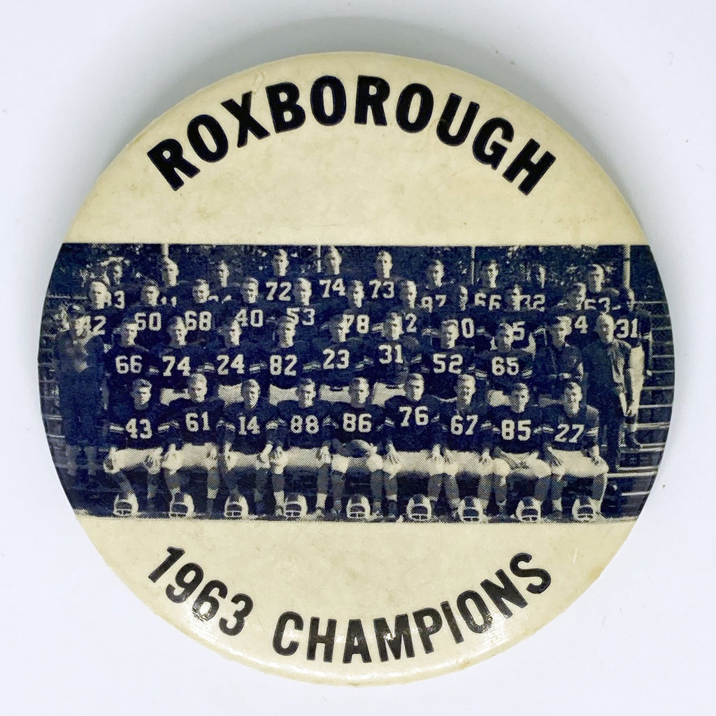 Roxborough High School 1963 Champions Football Team Pinback